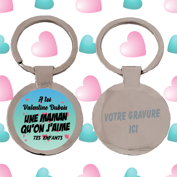 Porte-clé Personnaliser maman on t'aime "prénom + nom). rond Ø 25 KDO UNIQUE